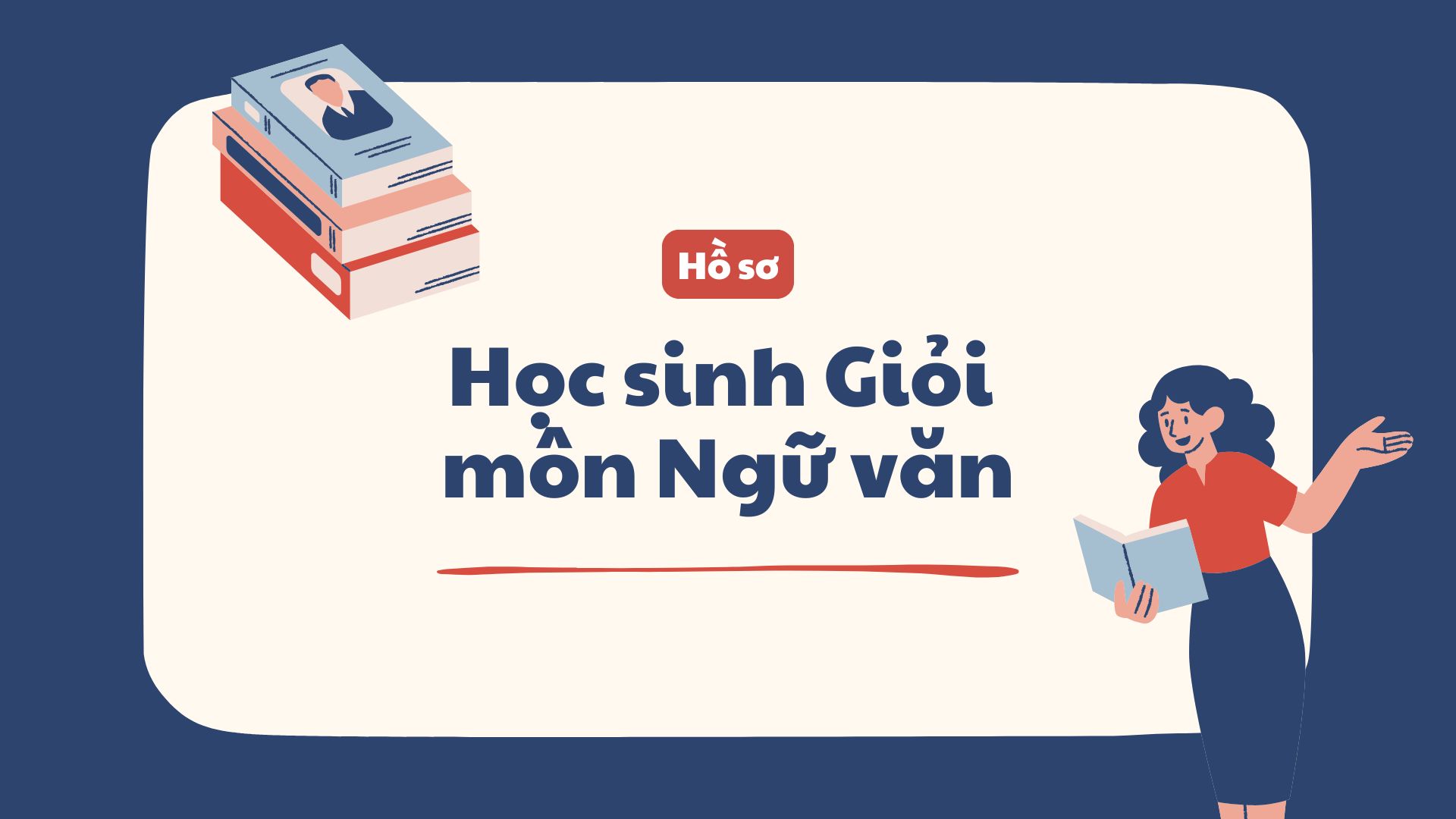 Hồ sơ học sinh Giỏi môn Ngữ văn